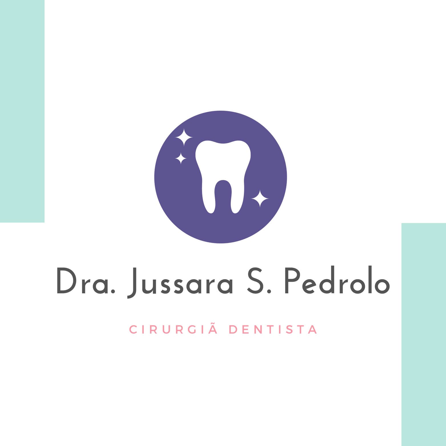 Consultório Odontológico Dra Jussara